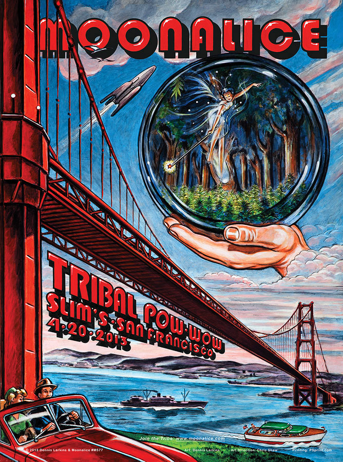 M577 › 4/20/13 420 Tribal Pow-Wow at Slim's, San Francisco, CA poster by Dennis Larkins