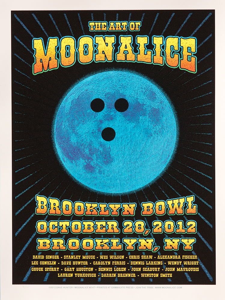 M547 › 10/28/12 Art of Moonalice Poster Show, Brooklyn, NY silkscreen poster by Dave Hunter