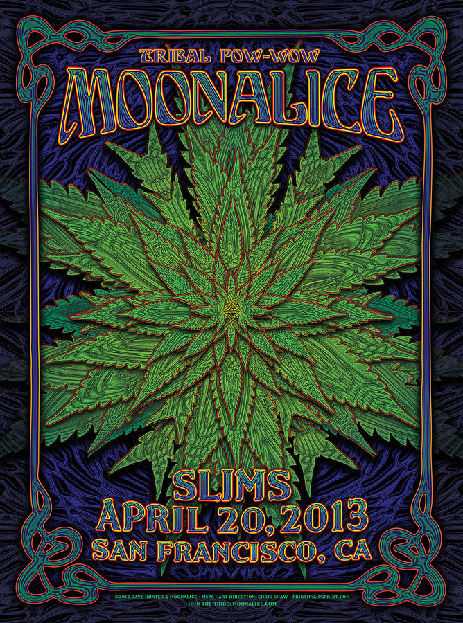 M578 › 4/20/13 420 Tribal Pow-Wow at Slim's, San Francisco, CA poster by Dave Hunter