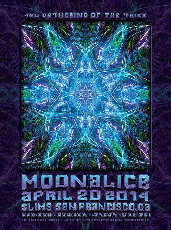 M689 › 4/20/14 420 Gathering of the Tribe at Slim's, San Francisco, CA poster by Dave Hunter