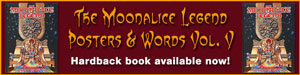 The Moonalice Legend Posters & Words Volume 5 book banner