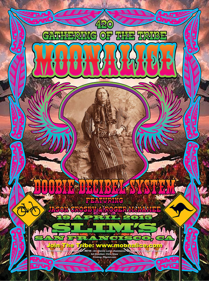 4/19/15 Moonalice / Doobie Decibel System poster by Dennis Loren