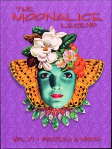 The Moonalice Legend: Poster and Words, Volume 6 Hardback Book