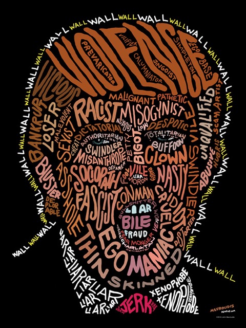 Anti-Trump poster by John Mavroudis, 2016.