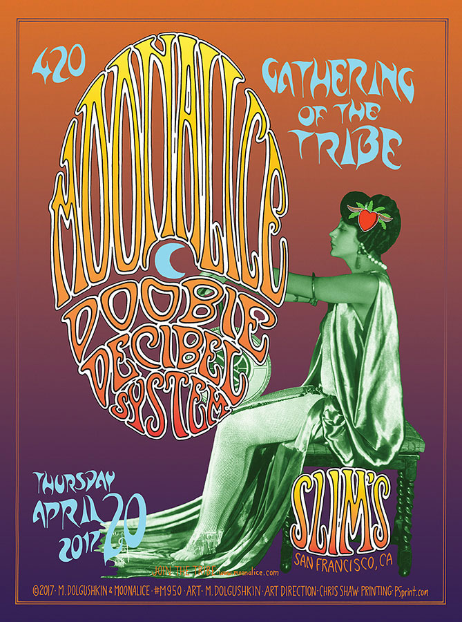 M950 › 4/20/17 420 Gathering of the Tribe, Slim's, San Francisco, CA poster by Mike Dolgushkin with Doobie Decibel System