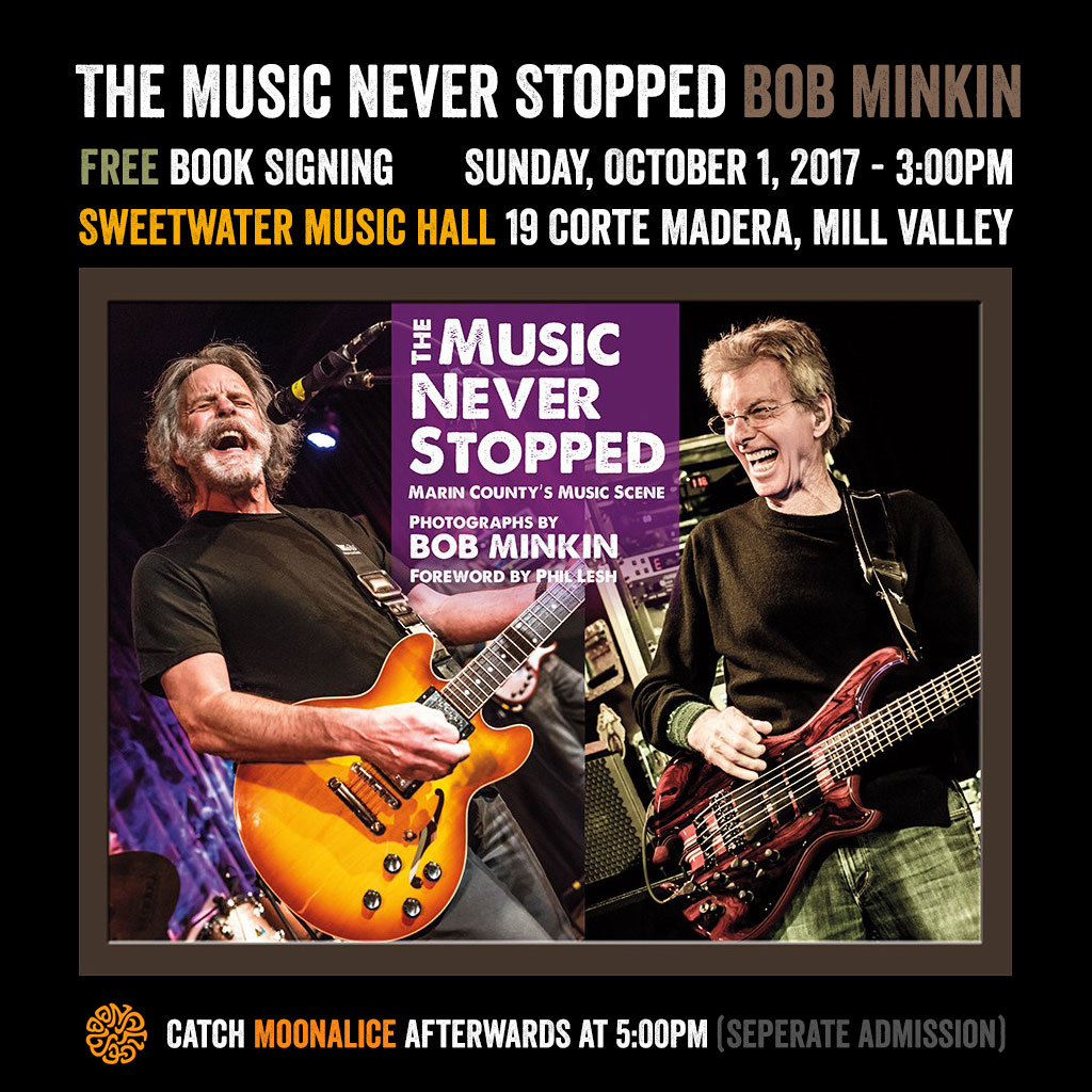 The Music Never Stopped - Marin County’s Music Scene - Photographs by Bob Minkin