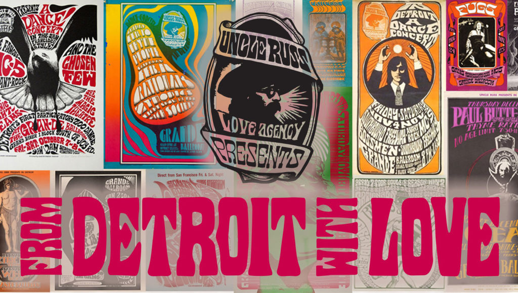 Haight Street Art Center presents From Detroit with Love: Grande Ballroom Poster Exhibition
