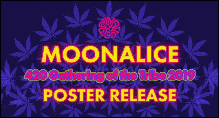 Moonalice 420 Gathering of the Tribe 2019 Poster Release