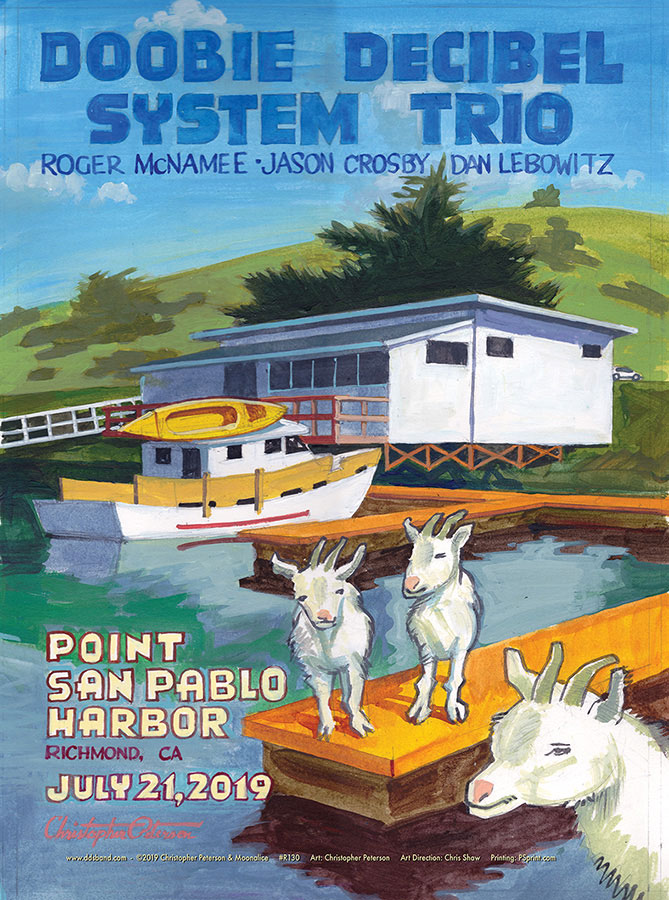 R130 › 7/21/19 Doobie Decibel System Trio, Point San Pablo Harbor, Richmond, CA poster by Christopher Peterson