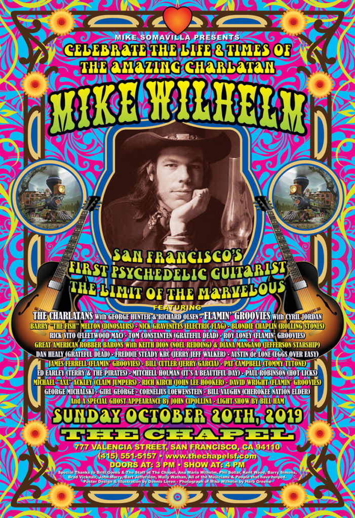 Celebrating The Life & Times Of Mike Wilhelm - October 20, 2019 The Chapel, San Francisco, California poster Dennis Loren