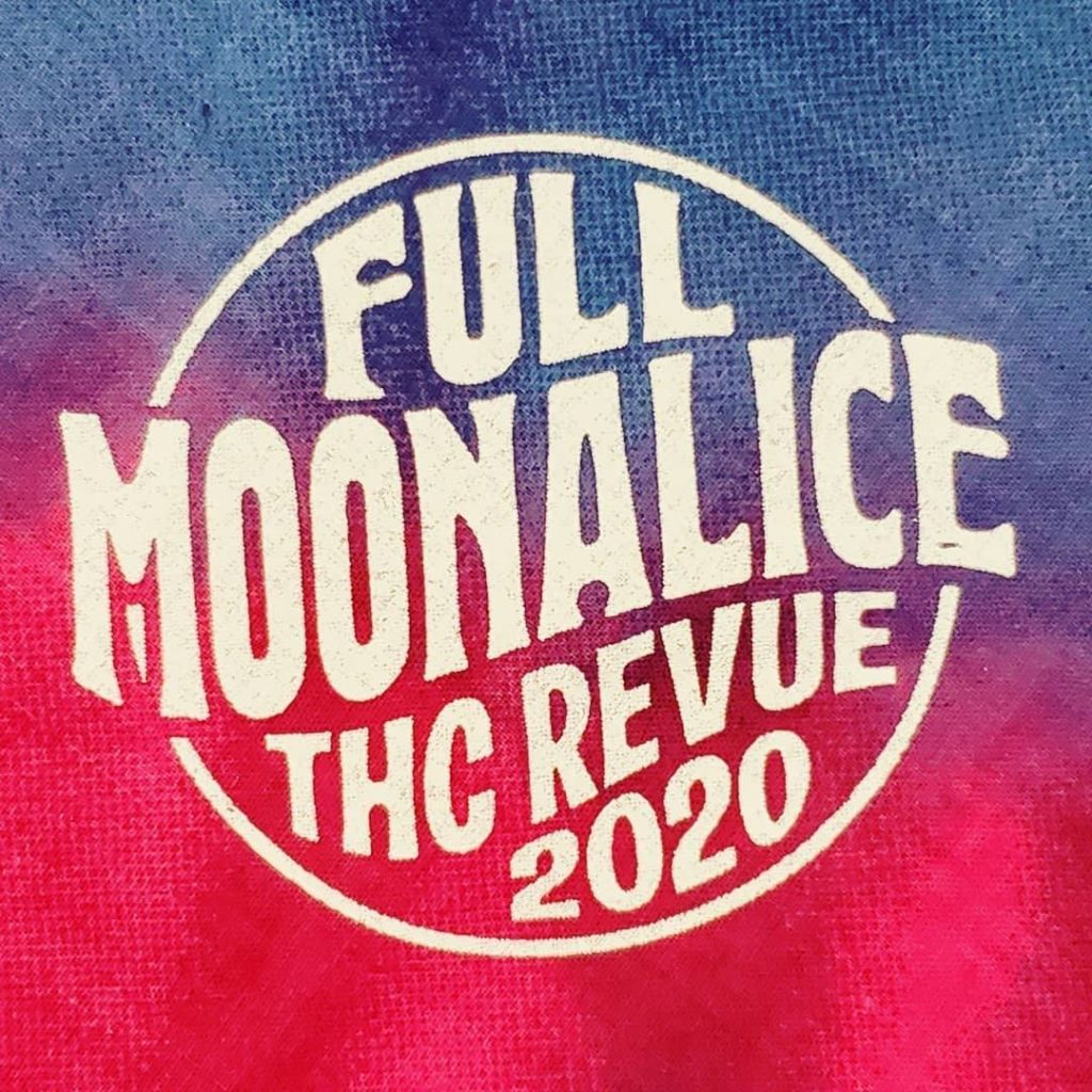 Full Moonalice THC Revue 2020