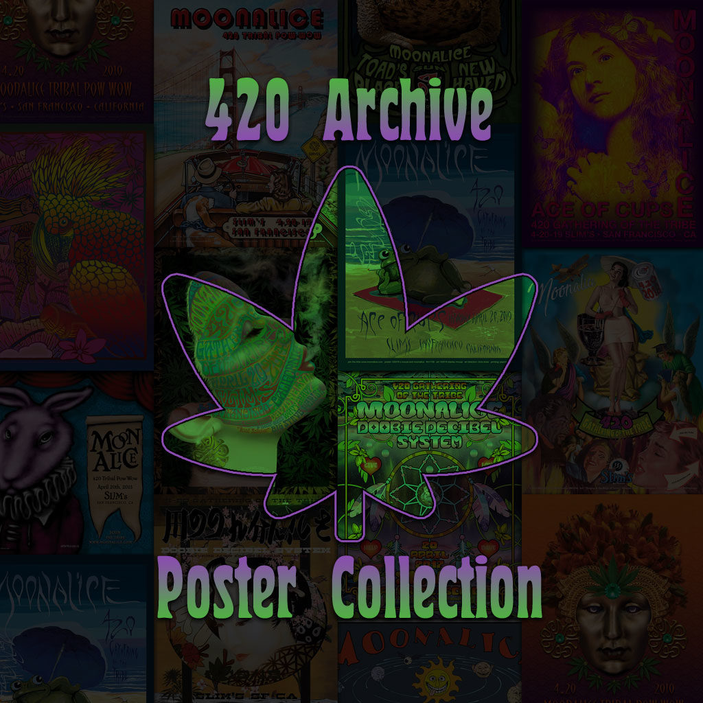 420 Archive Moonalice Poster Collection