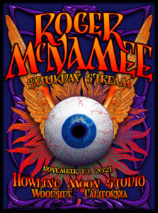 R175V › Roger McNamee 11/13/21 Saturday Stream, Howling Moon Studio, Woodside, California poster by Chris Shaw