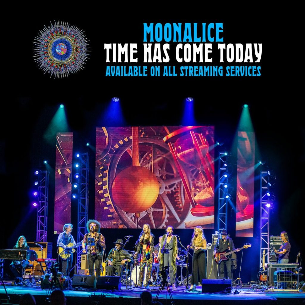 Moonalice "Time Has Come Today”
