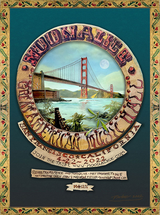 M1276 › Moonalice 4/22/22 Great American Music Hall, San Francisco, CA poster by Prairie Prince