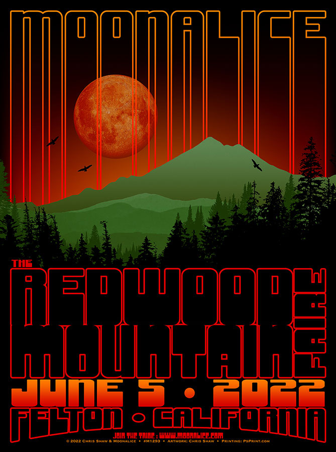 M1293 › Moonalice 6/5/22 Redwood Mountain Faire, Felton, California poster by Chris Shaw